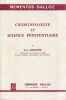 Criminologie et science p&eacute;nitentiaire. . Larguier Jean