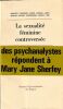 La sexualit&eacute; F&eacute;minine controvers&eacute;e. Commentaires psychanalytiques sur le livre de Mary-Jane Sherfey  Nature et &eacute;volution de la sexualit&eacute; f&eacute;minine. . ...