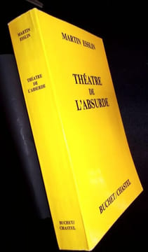 Théâtre de l'absurde.. Esslin Martin