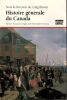 Histoire G&eacute;n&eacute;rale du Canada. Brown Craig