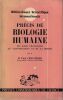 Pr&eacute;cis de biologie Humaine.. Chauchard Paul (Dr)