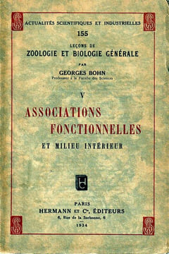 Associations Fonctionnelles Et Milieu Intérieur. V. Bohn Georges