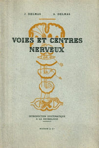 Voies et centres nerveux.