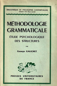 Méthodologie Grammaticale.  Étude Psychologique et Structures