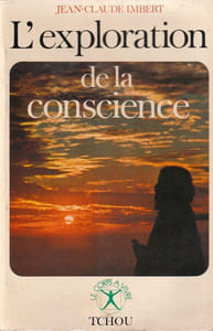 L'Exploration de la conscience.