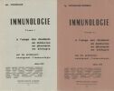 Immunologie -  TOMES  I &  II . Cordelier-Dombes Ig.
