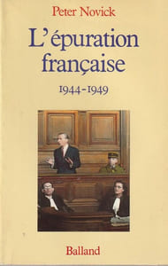 L'Épuration Française 1944-1949.
