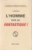 L'Homme face au fantastique.. Emmanuel R.