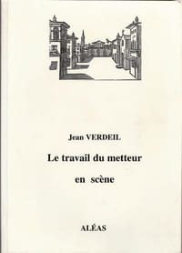 Le travail du metteur en scène. Un exemple : Lyon.