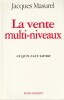 La vente Multi-Niveaux. Masurel Jacques