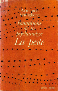 Fondations de la Psychanalyse - La Peste