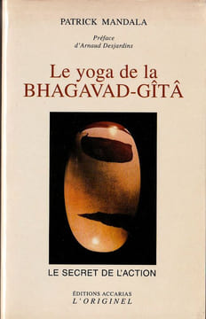 Le Yoga de La Bhagavad-Gitâ.. Mandala Patrick