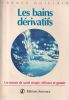 Les Bains D&eacute;rivatifs. . Guillain France