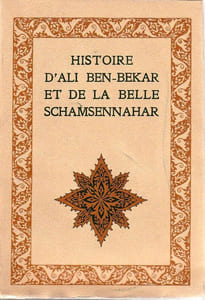 Histoire d'Ali Ben-Bekar et de la belle Schamsennahar.