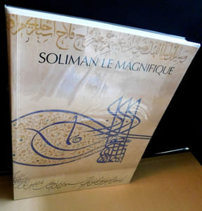 SOLIMAN LE MAGNIFIQE.