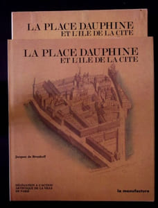 LA PLACE DAUPHINE ET L'ILE DE LA CITE