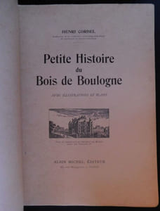 Petite Histoire Du bois de Boulogne