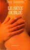 Le sexe Oubli&eacute;. Essai. Anatrella Tony