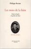 Les mots de la Faim faute de go&ucirc;t & p&eacute;ch&eacute;s de ch&egrave;re.. Roman Philippe