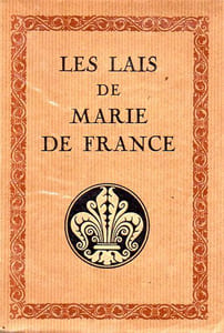 Les Lais de Marie de France Transposés en Français moderne par Pal Truffraut. 
