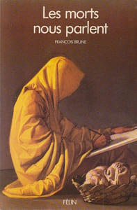 Les morts nous parlent