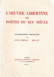 L'Oeuvre libertine des poètes du XIXè siècle.