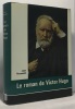 le roman de Victor Hugo. Rousselot Jean