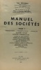 Manuel des sociétés - Tome I associations congrégations syndicats société civile sociétés commerciales. Moliérac