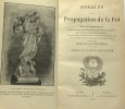 annales de la propagation de la foi - recueil périodique - tome soixante-deuxième. Collectif