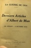 Derniers articles d'Albert de Mun (28 juillet 5 octobre 1914) - la guerre de 1914. Albert de Mun