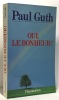 Oui le bonheur. Guth Paul