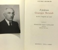ll professor Giuseppe Rotondi ( la vita il magistero gli studi). Michelini Vittorio