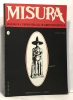 Misura - ressegna trimestrale di abruzzesistica nuova serie IV 1982-1985 - N°1. collectif