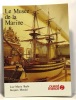 Le musée de la marine. Mordal Bayle