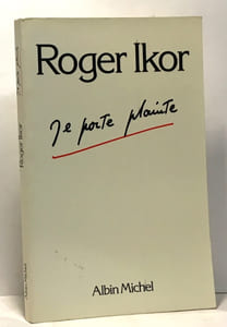 Je porte plainte