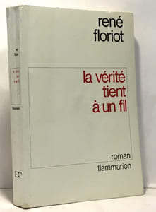 La vérité tient à un fil