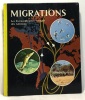 Migrations + La mer + La lune --- 3 volumes. Collectif