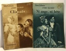 Climats + Ni ange ni bête ---- 2 romans - select collection. Maurois André