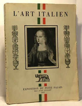 L'art Italien - introduction de Raymond Escholier conservateur du Petit Palais - 176 reproductions dont 8 en couleurs. Escholier (introduction)