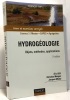 Hydrogéologie : Objets méthodes applications. Mangan Christian  Mudry Jacques-Noël Gilli Eric