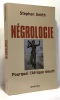 Nécrologie Pourquoi l'Afrique Meurt. Stephen Smith