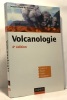 Volcanologie - 4e édition Licence 3 Master Capes Agrégation. Bardintzeff Jacques-Marie
