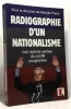 Radiographie d'un nationalisme. Les racines serbes du conflit yougoslave. Popov Nebojsa