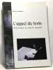 L'appel du texte. Lassave Pierre