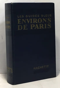 Environs de Paris - Ile de France