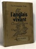 L'anglais vivant classe de seconde. Carpentier-Fialip