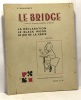 Le bridge - la déclaration le black wood le jeu de carte. Monginoux