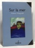 Sur la mer. Mingarelli Hubert