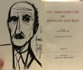 Les chefs d'oeuvres de François Mauriac Tome 1 à 14. Mauriac François