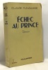 Échec au prince. Fleurange Claude